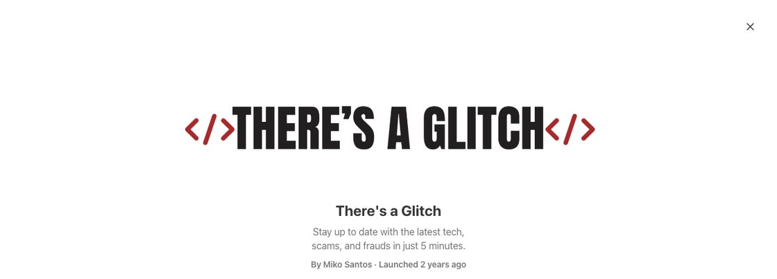 There's a Glitch newsletter